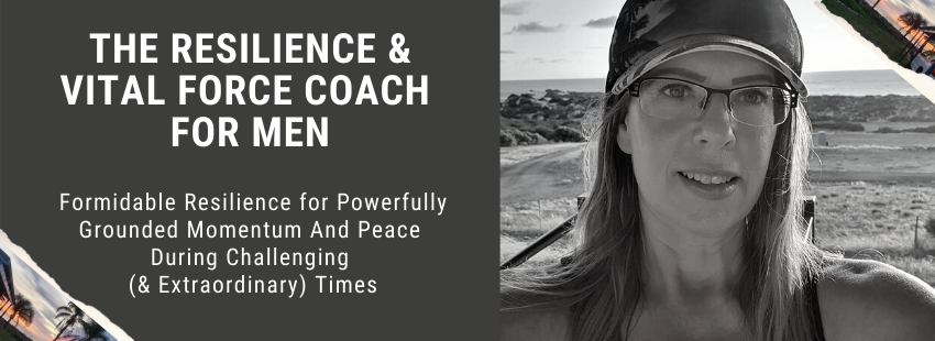Mandy Gibbons - The Resilience & Vital Force Coach Formidable Resilience for Powerfully Grounded Momentum (& Peace) During Challenging and Remarkable Times