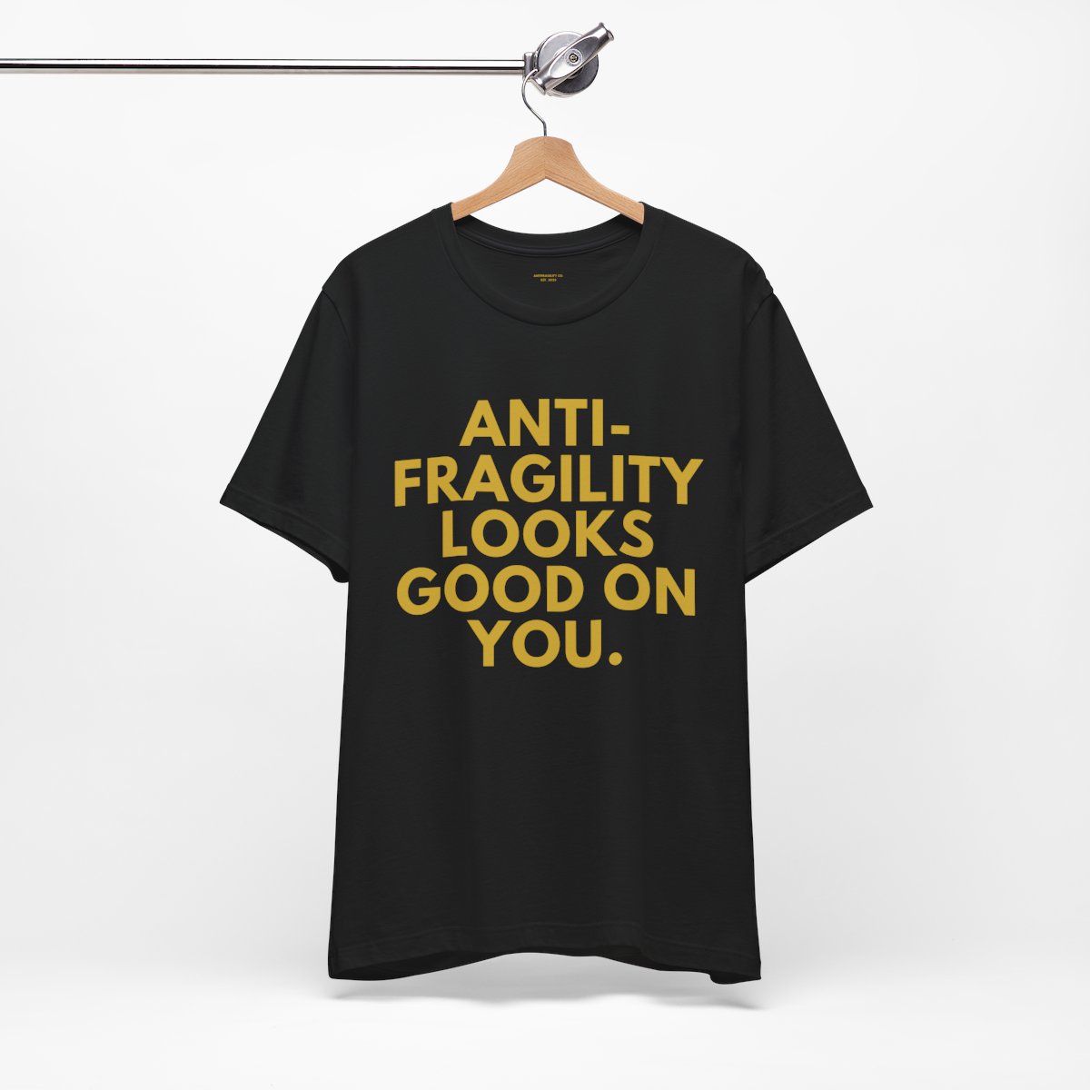 AntifragileCo - T-shirt - Antifragility Looks Good On You